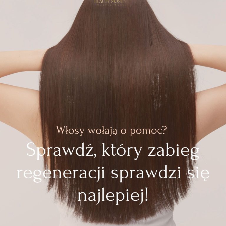 Włosy wołają o pomoc Sprawdź, który zabieg regeneracji sprawdzi się najlepiej!